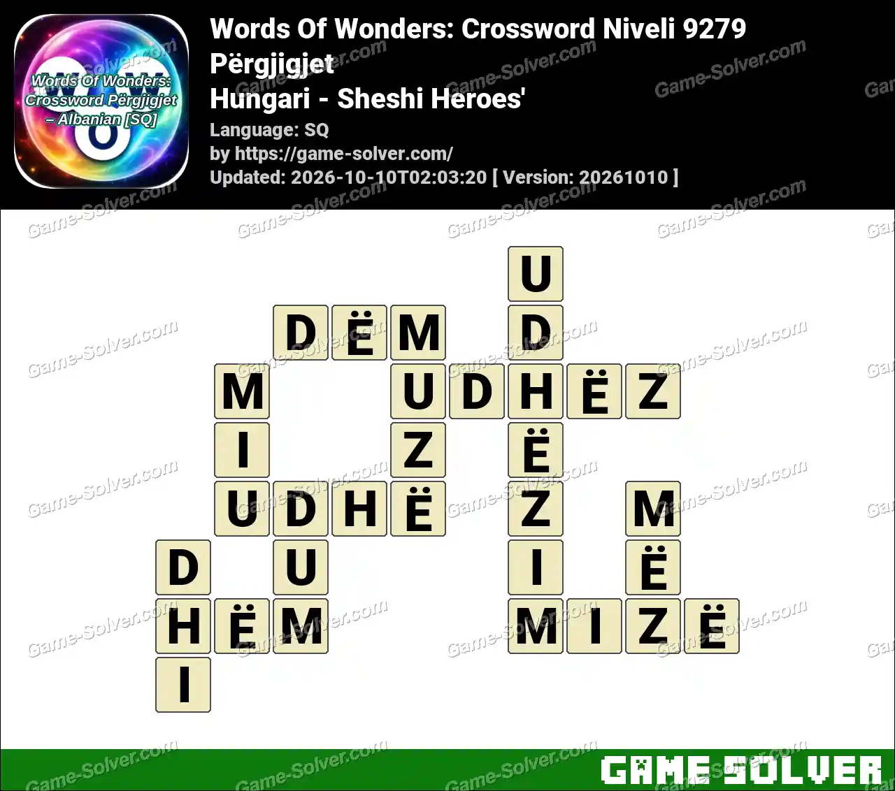 Words Of Wonders: Crossword Niveli 9279 Përgjigjet – Hungari – Sheshi Heroes’